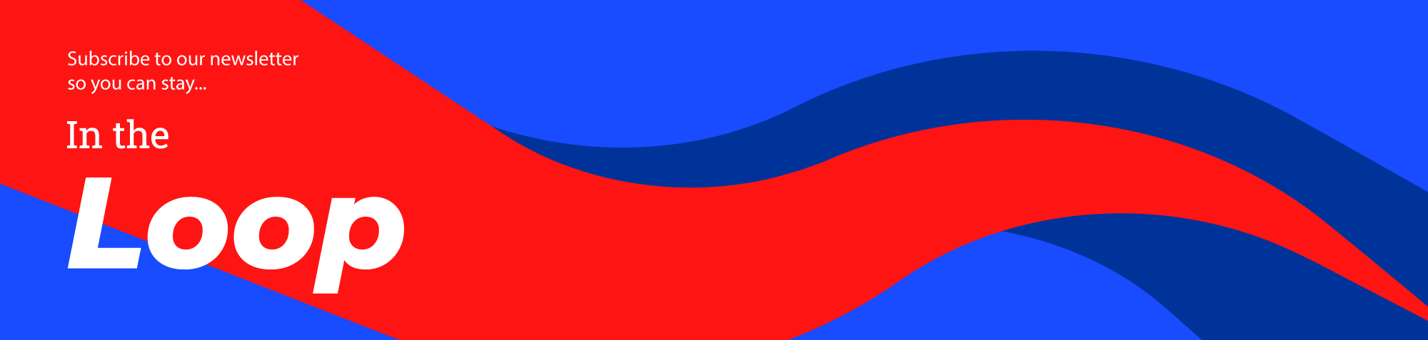 in the loop newsletter sign-up